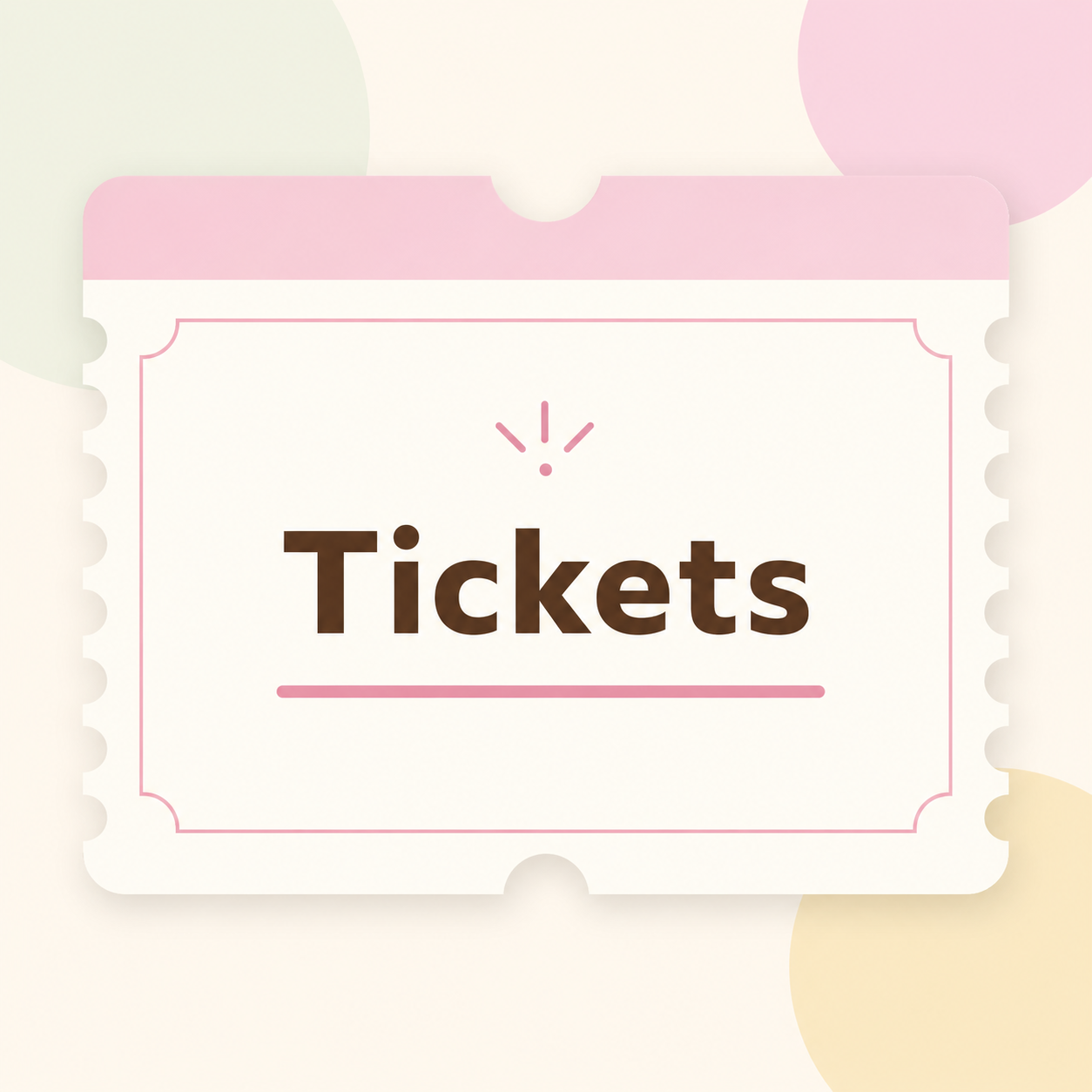 Tickets