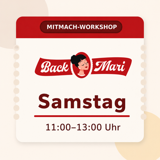 Mitmach-Backworkshop: Backmari Samstag
